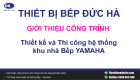 Thi-cong-he-thong-bep-cong-nghiep-yamaha
