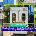 Chuyên sản xuất và lắp đặt Tủ sấy công nghiệp tại Bắc Giang