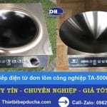Phân phối Bếp điện từ đơn lõm công nghiệp TA-5000W Giá Tốt